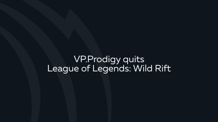 VP.Prodigy hojas Wild Rift