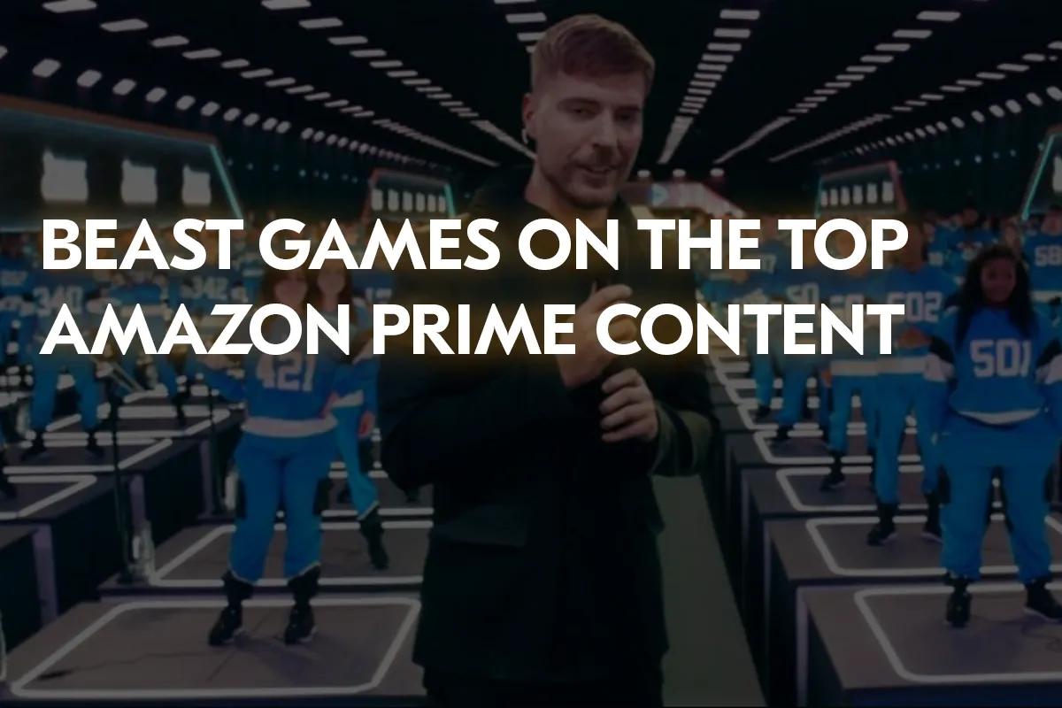 Beast Games en el TOP de Amazon Prime Video a pesar de las críticas