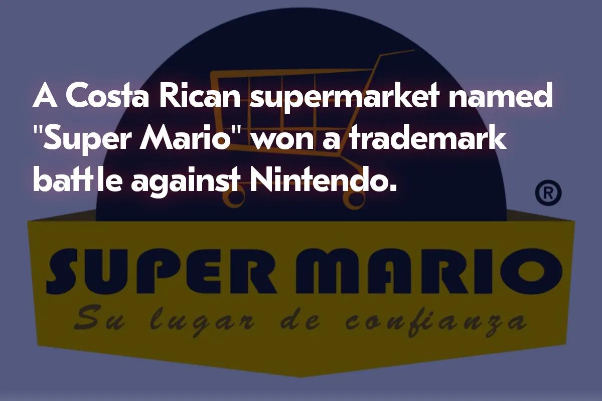 El supermercado costarricense "Super Mario" gana la batalla de marcas contra Nintendo