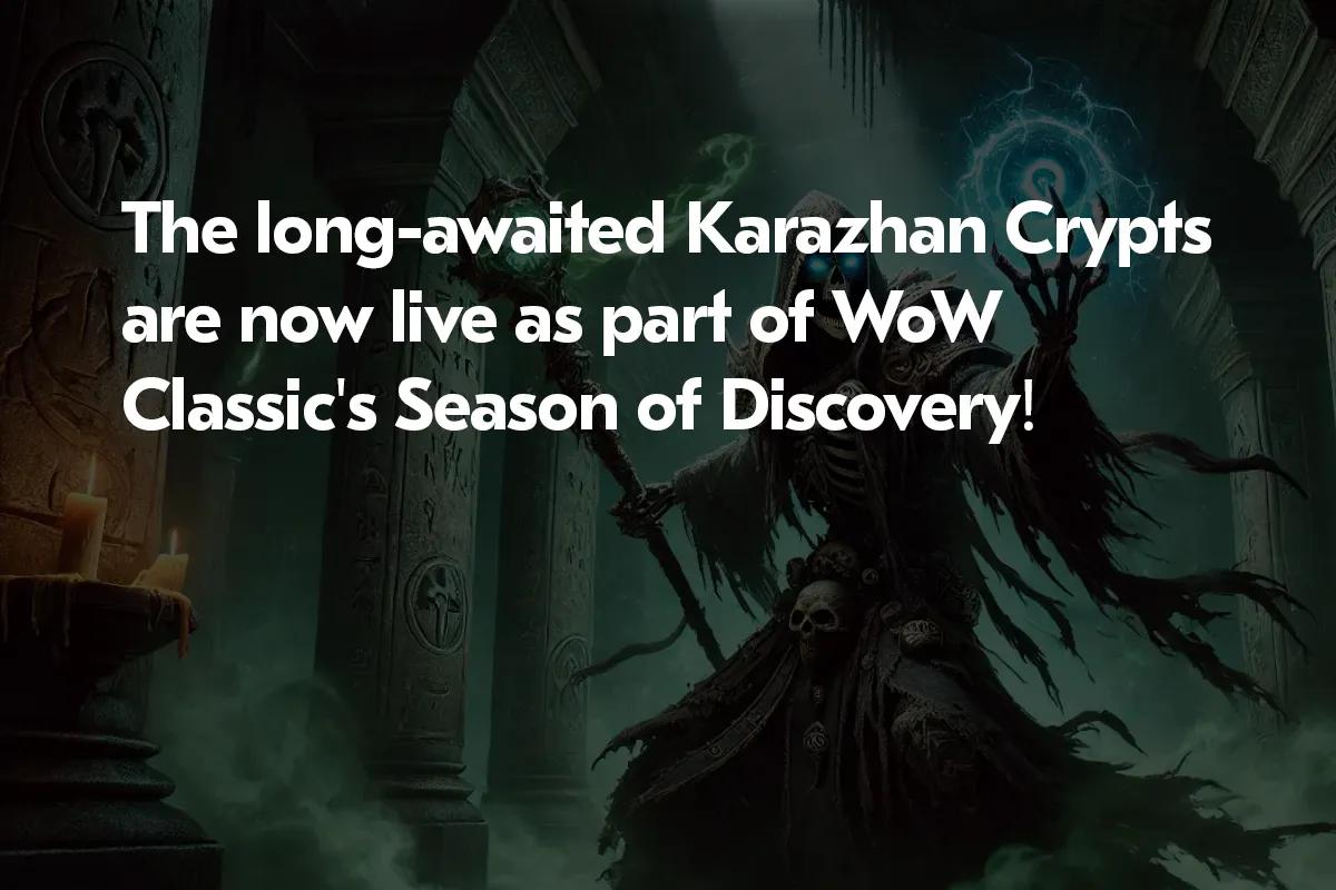 La Mazmorra de las Criptas de Karazhan ya es jugable en la Temporada Clásica de WoW