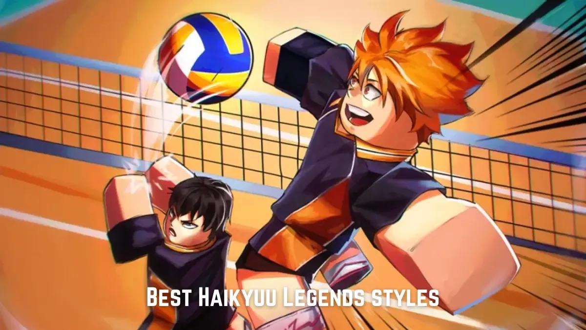 Los mejores estilos de Haikyuu Legends