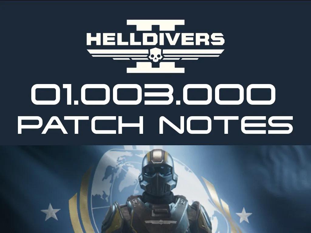 Helldivers 2 01.003.000 Notas del parche desglosadas - Nuevos enemigos, personalización de armas, grandes correcciones
