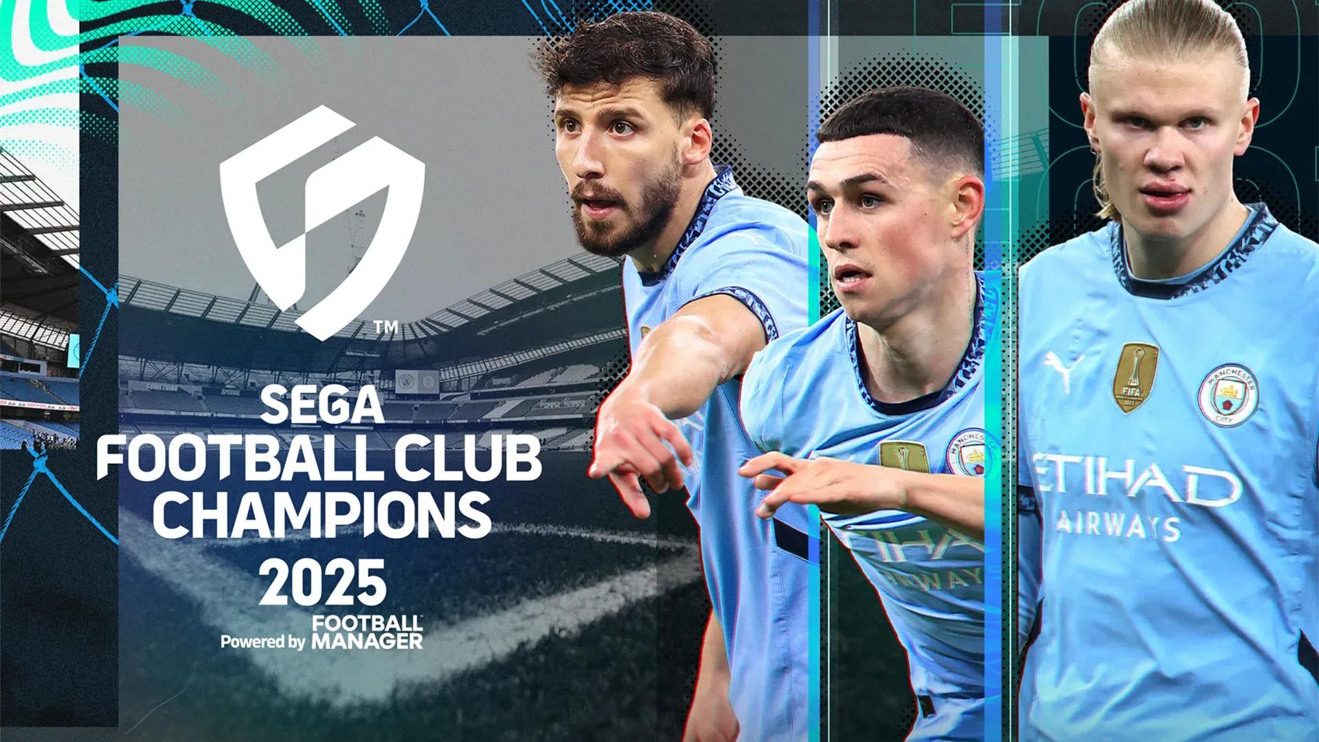 SEGA Football Club Champions 2025 lleva la estrategia futbolística a todas las plataformas