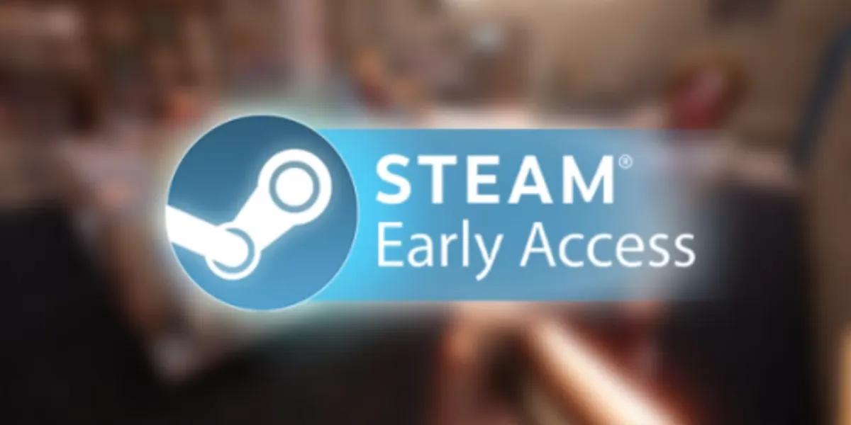 El acceso anticipado de Steam ya no es lo que era: por qué podría caer el juego