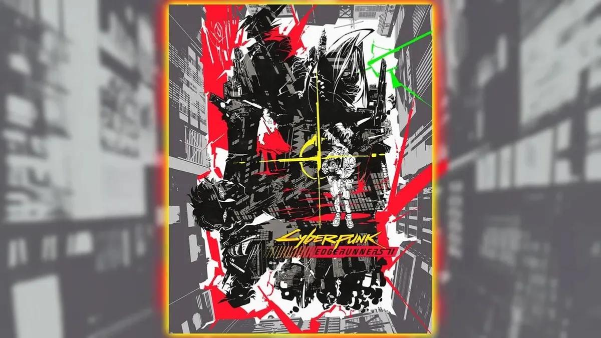 Cyberpunk: Edgerunners 2 presenta su primer póster, un nuevo personaje y confirma que David Martinez no regresará.