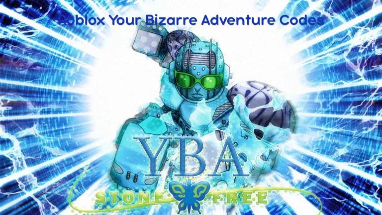 Códigos de «Roblox: Your Bizarre Adventure» - julio 2026