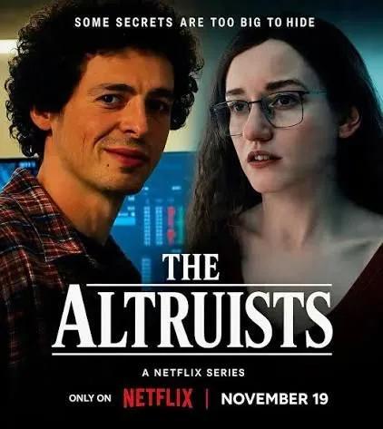 Netflix fija el 19 de noviembre como fecha de estreno de «The Altruists»