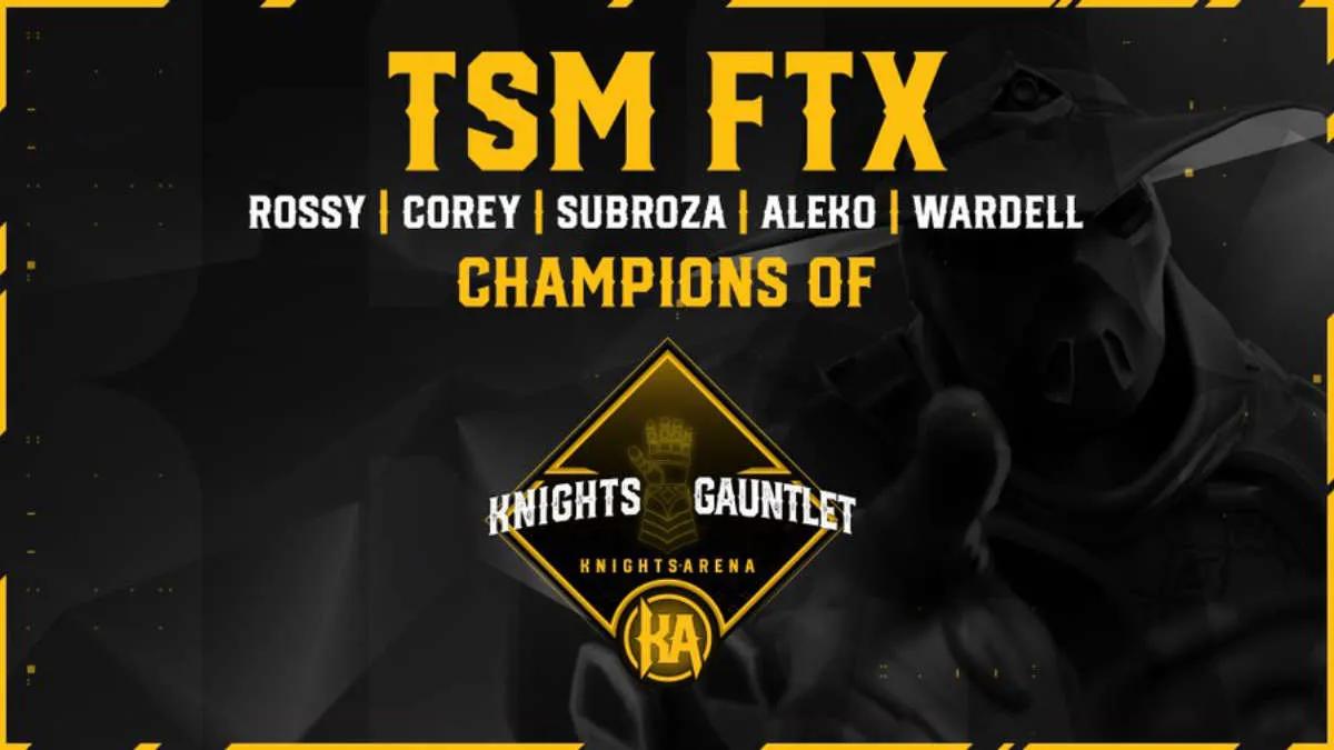 TSM se convirtió en el ganador de Knights Arena Monthly Gauntlet 2022: February