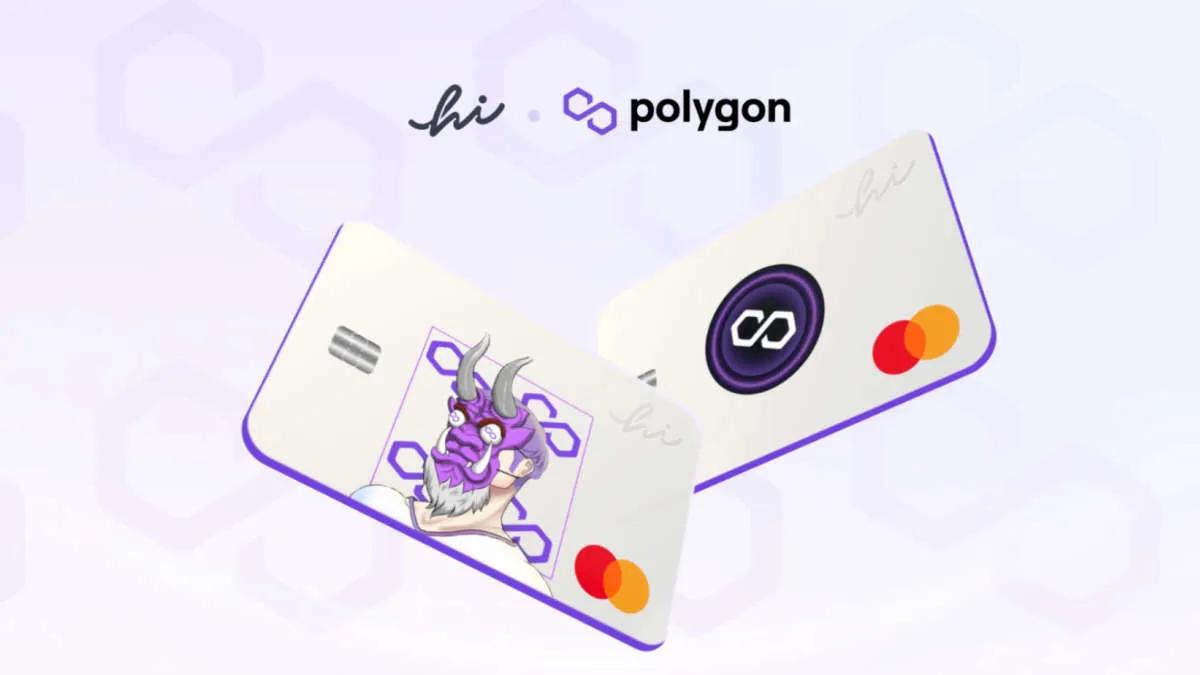 Polygon junto con Hi comenzaron a emitir una tarjeta de débito NFT- Mastercard