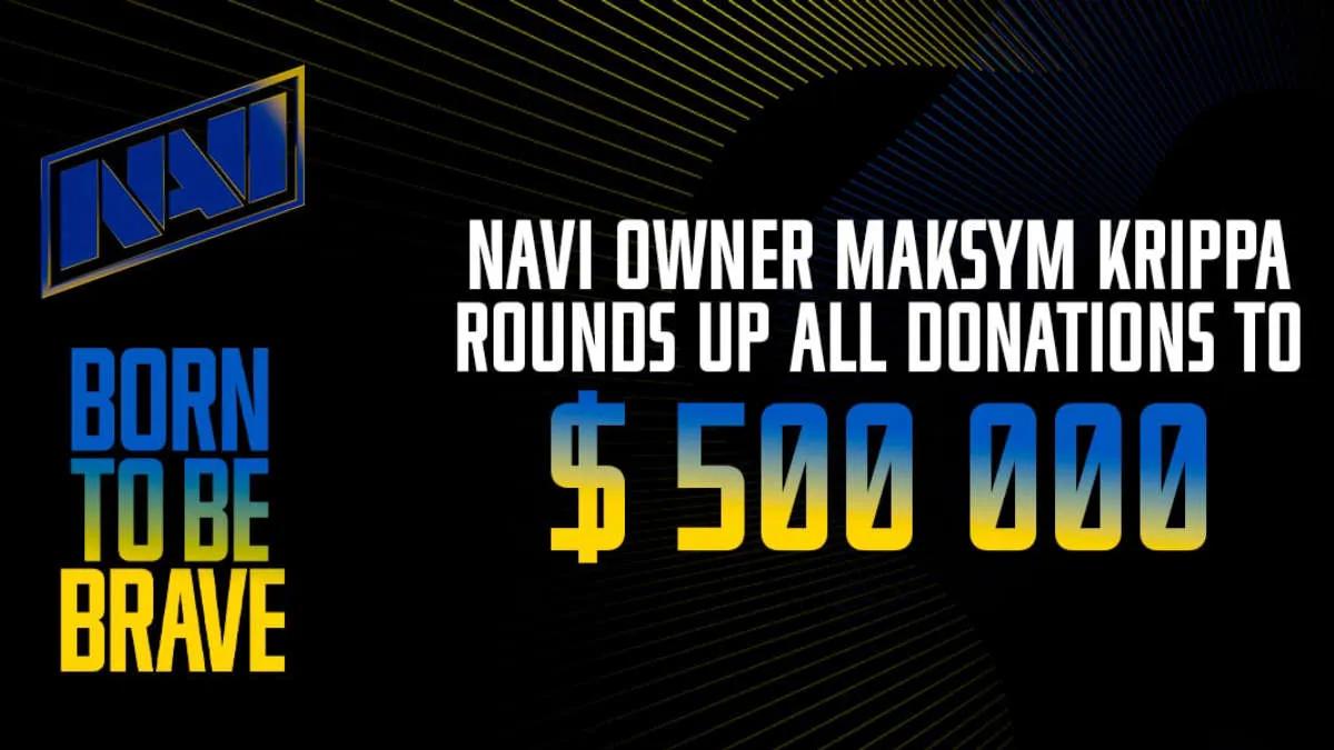 NaVi recaudó $500,000 para ayudar a Ucrania como parte de un torneo benéfico Born to be Brave