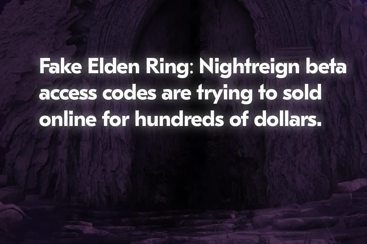 Los códigos de acceso a la beta de Elden Ring: Nightreign se colocan en eBay por 400 GBP