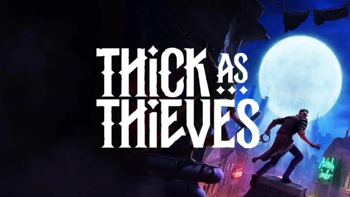 ## Warren Spector regresa con Thick as Thieves: un juego de sigilo multijugador único se lanza el 20 de mayo