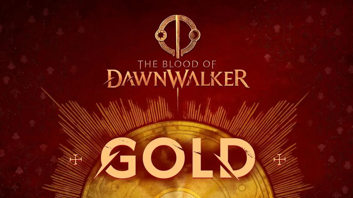 «The Blood of Dawnwalker» ha alcanzado oficialmente el estado «gold»; su lanzamiento está previsto para el 3 de septiembre