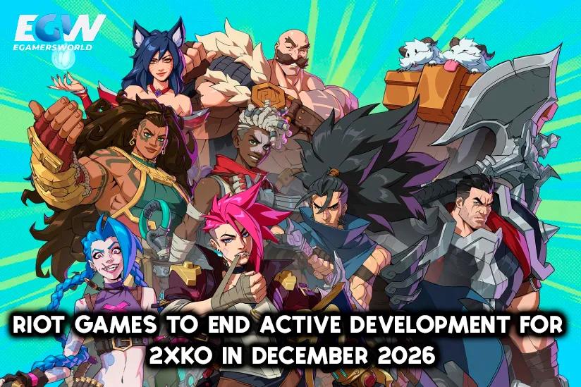 Riot Games anuncia el fin del desarrollo activo de 2XKO a finales de 2026