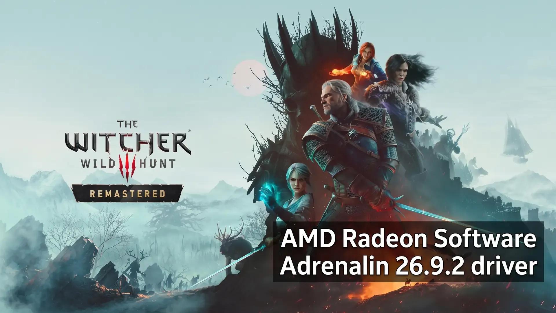 AMD lanza un controlador para The Witcher 3 Remastered tras los problemas con Radeon.
